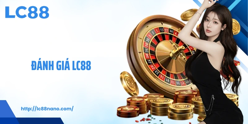 Đánh giá LC88